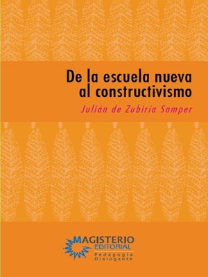 cover image of De la escuela nueva al constructivismo